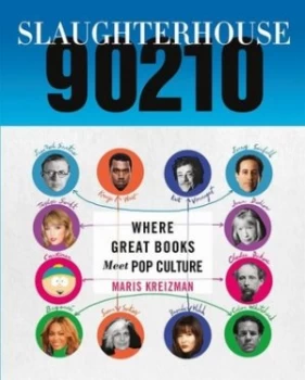 Image of Slaughterhouse 90210 by Maris Kreizman Hardback