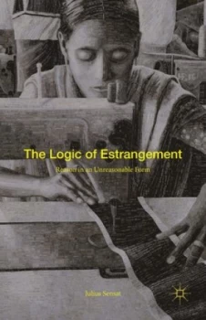 Image of The Logic of Estrangement by Julius Sensat Hardback