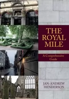 Image of The Royal Mile : A Comprehensive Guide