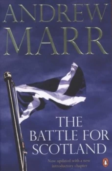 Image of The Battle for Scotland by Andrew Marr Paperback