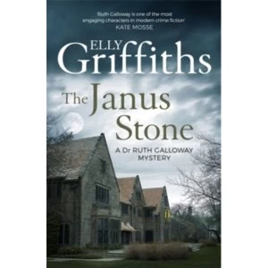 Image of The Janus Stone : The Dr Ruth Galloway Mysteries 2