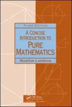 Image of A concise introduction to pure mathematics - Martin Liebeck - Paperback - Used