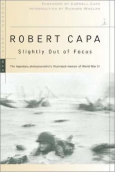 Image of Slightly Out of Focus by Robert Capa Paperback