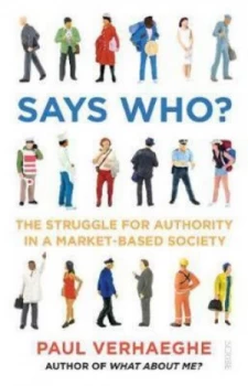 Image of Says Who by Paul Verhaeghe Paperback