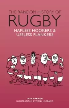 Image of The random history of rugby by Iain Spragg