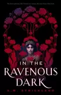 Image of in the ravenous dark
