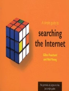 Image of A Simple Guide to Searching the Internet by Fouchard Book