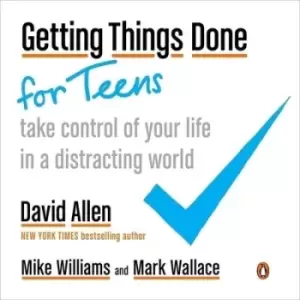 Image of Getting things done for teens by David Allen