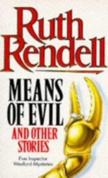 Image of Means of Evil by Ruth Rendell Book