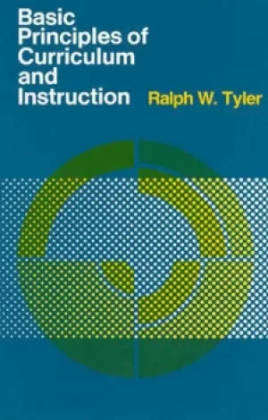 Image of Basic principles of curriculum and instruction by Ralph W Tyler