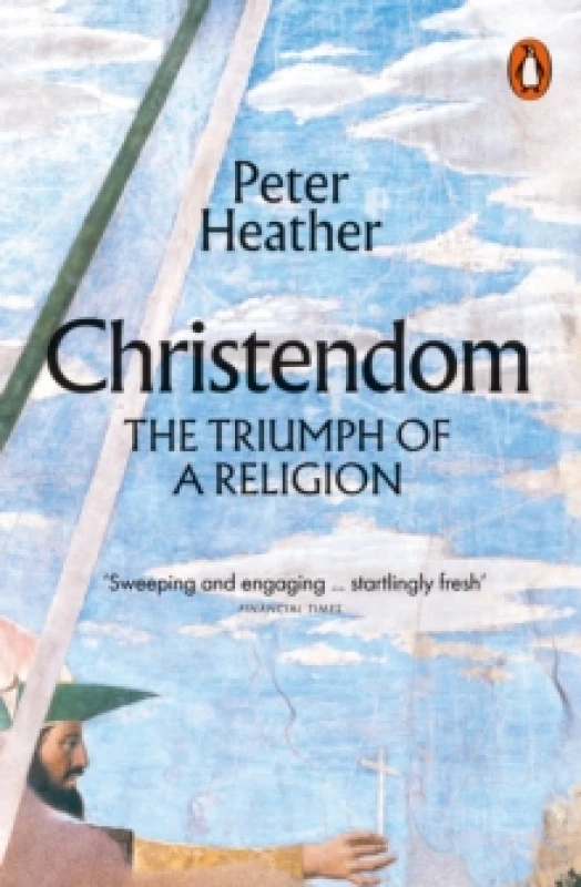 Image of Christendom. Paperback. By Peter Heather Books