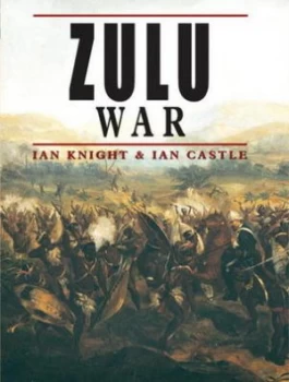 Image of Zulu War by Ian Knight Hardback