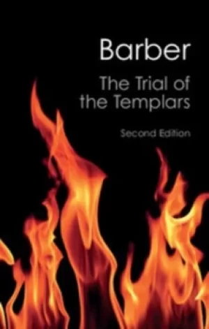 Image of The Trial of the Templars by Malcolm Barber