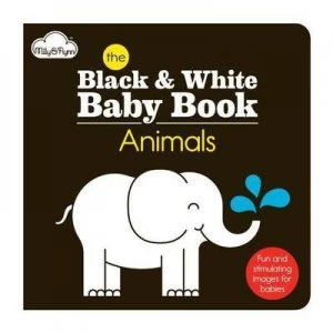 Image of The Black and White Baby Book - Animals by Laura Seaby Book