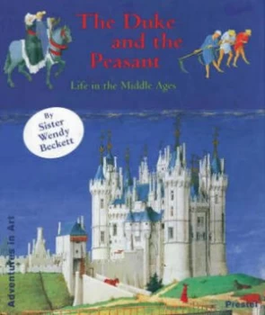 Image of The Duke and the Peasant by Wendy Beckett Book