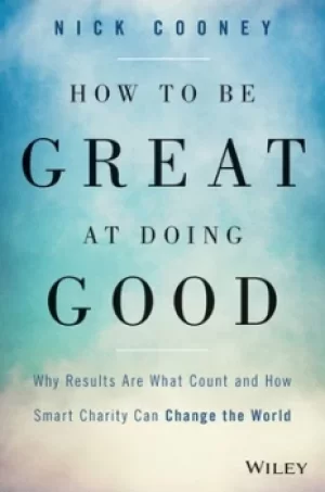 Image of How to be great at doing good by Nick Cooney