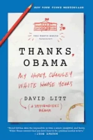Image of thanks obama my hopey changey white house years