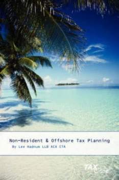 Image of Non-Resident and Offshore Tax Planning by Lee Hadnum Paperback