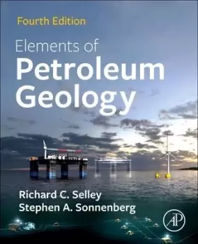 Image of Elements of Petroleum Geology by Richard C. Selley