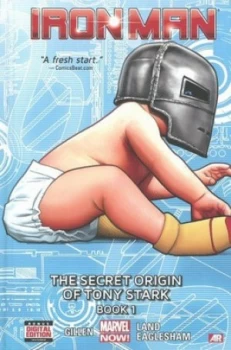 Image of The Secret Origin of Tony Stark. Book 1 by Kieron Gillen Hardback
