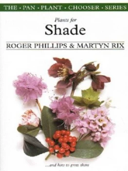 Image of Plants for Shade by Martyn Rix Paperback