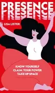 Image of presence know yourself claim your power take up space