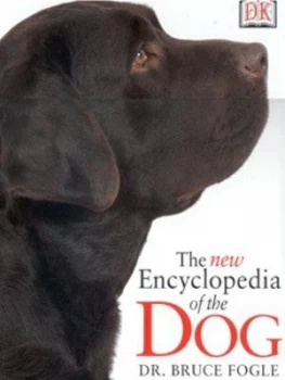 Image of The New Encyclopedia of the Dog by Bruce Fogle Hardback