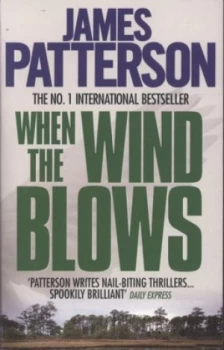 Image of When the Wind Blows by James Patterson Paperback