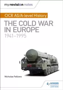 Image of My Revision Notes: OCR AS/A-level History: The Cold War in Europe 1941-1995