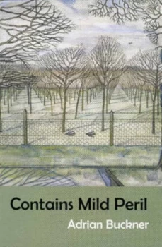Image of Contains Mild Peril by Adrian Buckner Paperback