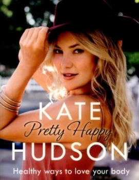 Image of Pretty Happy by Kate Hudson Paperback