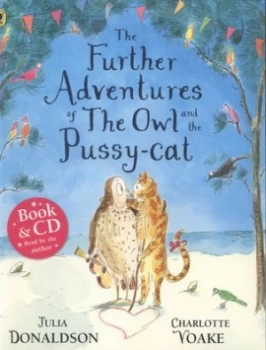 Image of The Further Adventures of the Owl and the Pussy-Cat by Julia Donaldson Book