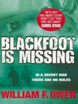 Image of Blackfoot Is Missing by William F. Owen Paperback