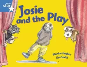 Image of Rigby Star Guided 1Blue Level Josie and the Play Pupil Book single by Monica Hughes