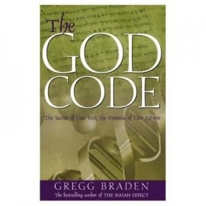 Image of The God Code by Gregg Braden Hardback