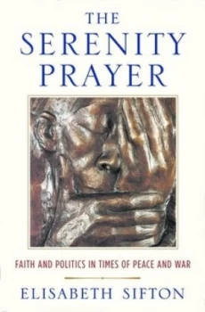 Image of The Serenity Prayer by Elisabeth Sifton Hardback