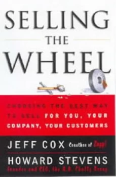 Image of Selling the Wheel by Jeff Cox Paperback