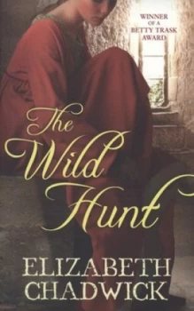 Image of The Wild Hunt by Elizabeth Chadwick Paperback