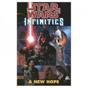 Image of Star Wars Infinities - a New Hope by Chris Warner Paperback