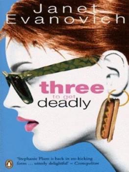 Image of Three to Get Deadly by Janet Evanovich Paperback