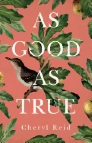 Image of as good as true