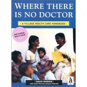 Image of Where There Is No Doctor by David Werner Paperback