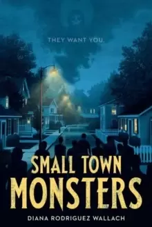 Image of Small Town Monsters