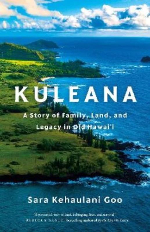 Image of Kuleana. Hardback. By Sara Kehaulani Goo Books