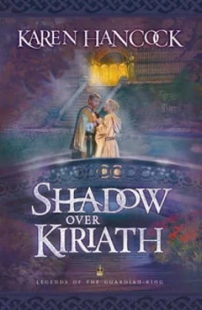 Image of Shadow over Kiriath by Karen Hancock