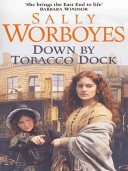 Image of Down by Tobacco Dock by Sally Worboyes Book