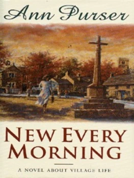 Image of New Every Morning by Ann Purser Hardback