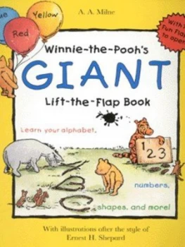 Image of Winnie-the-Poohs Giant Lift-the-Flap Book by A. a Milne and Ernest H Shepard Hardback