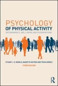 Image of Psychology of physical activity by Stuart Biddle