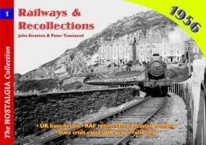 Image of Railways and Recollections by John Stretton and Peter Townsend Paperback